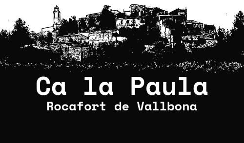 CA LA PAULA in Rocafort de Vallbona