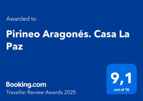Pirineo Aragonés. Casa La Paz in Sabiñánigo